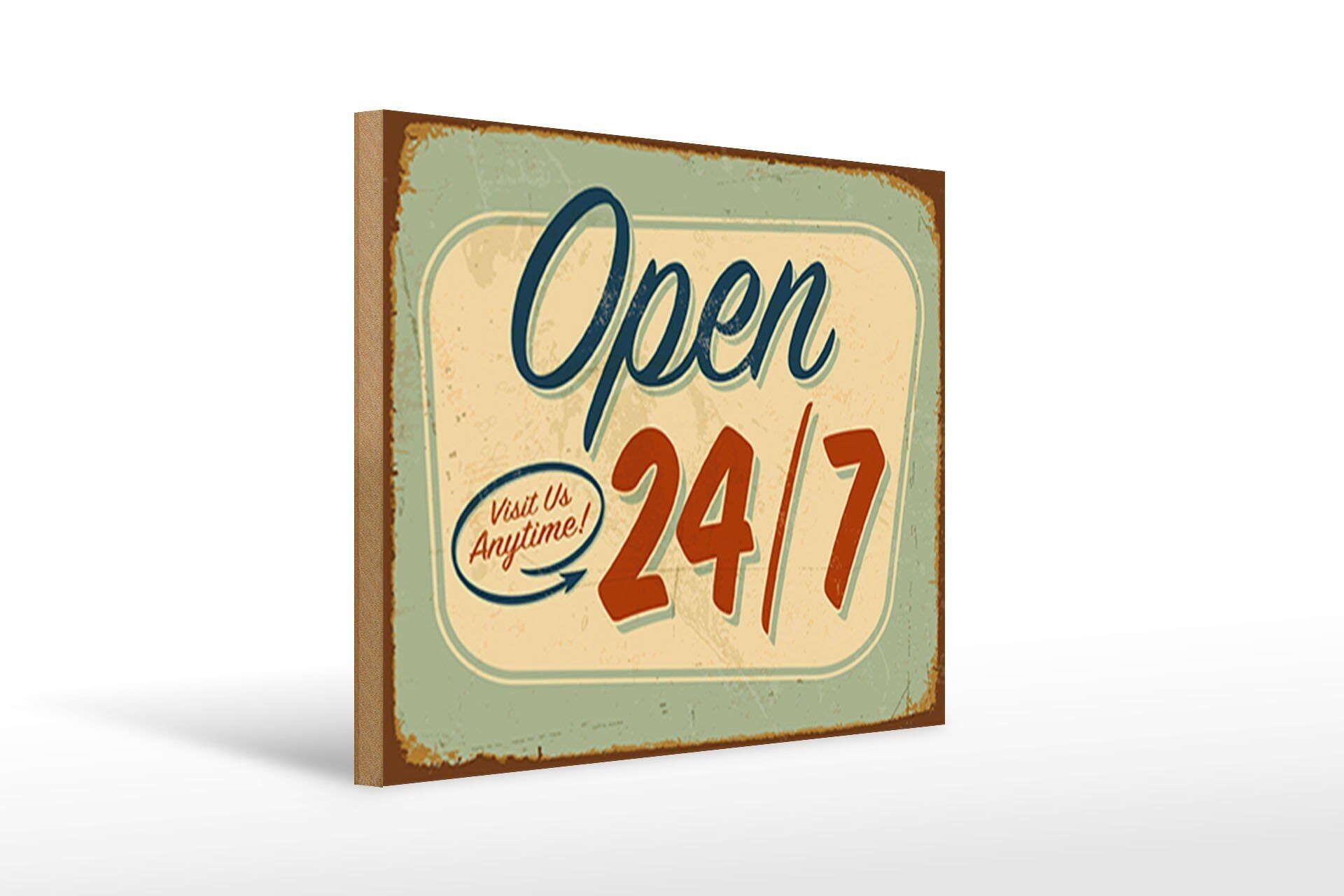Holzschild Retro 40x30cm open visit us anytime 24/7 Schild