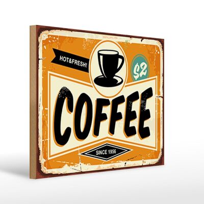 Holzschild Retro 40x30cm Kaffee hot fresh Coffee Schild