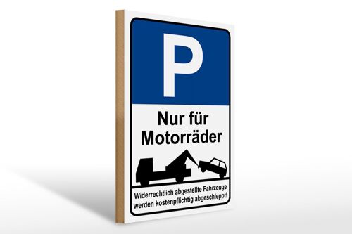 Holzschild Hinweis 30 x 40cm Parkschild Nur für Motorräder Schild