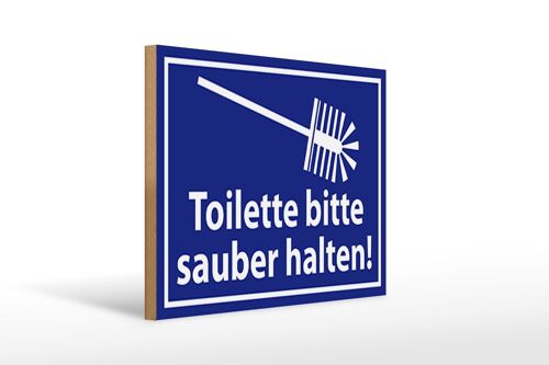 Holzschild Spruch 40x30cm Toilette bitte sauber halten Deko Schild