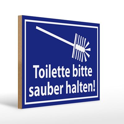 Holzschild Spruch 40x30cm Toilette bitte sauber halten Deko Schild