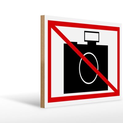 Holzschild Hinweis 40x30cm Fotografieren verboten Schild