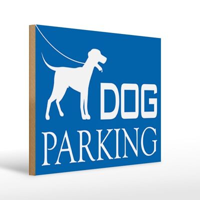 Holzschild Hinweis 40x30cm Dog Parking Hund tiere Schild
