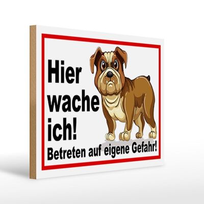 Holzschild Tiere 40x30cm Hier wache ich Hund Deko Schild