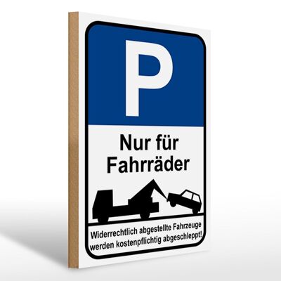 Holzschild Parken 30x40cm Parkplatzschild nur Fahrräder Schild