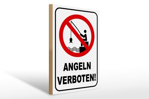 Holzschild Hinweis 30x40cm Angeln verboten Warnschild Deko Schild