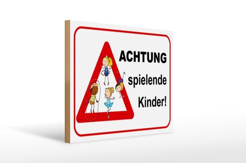 Holzschild Hinweis 40x30cm Achtung spielende Kinder Holz Deko Schild