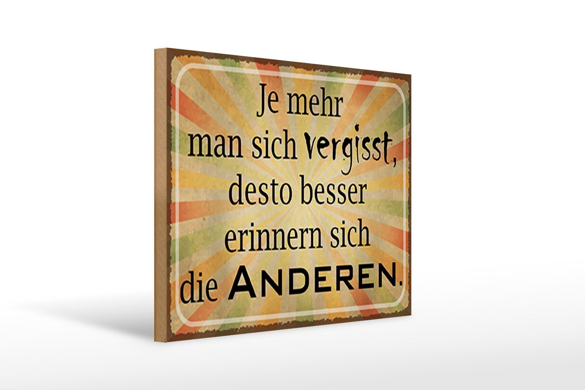 Cartello in legno con scritta 40x30 cm più ti dimentichi di te stesso più segno