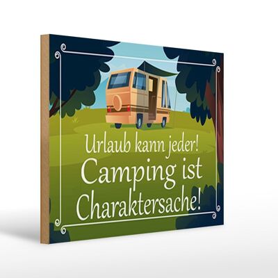 Wooden sign saying 40x30cm Holidays can be enjoyed by everyone Camping is decorative sign