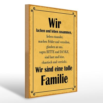 Wooden sign saying 30x40cm we are a great family decorative sign