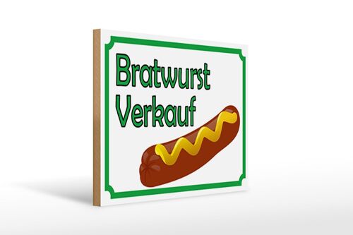 Holzschild Hinweis 40x30cm Bratwurst Verkauf Restaurant Schild