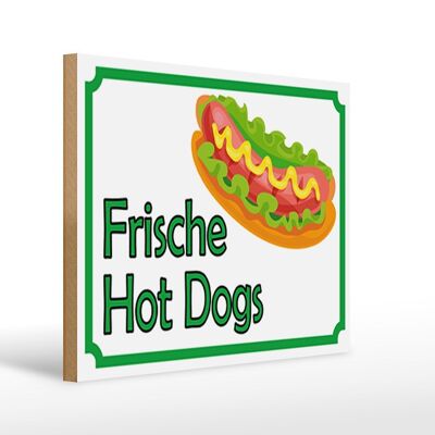 Holzschild Hinweis 40x30cm frische Hot Dogs Restaurant Deko Schild