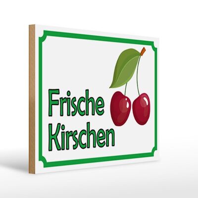 Holzschild Hinweis 40x30cm frische Kirschen Hofladen Deko Schild