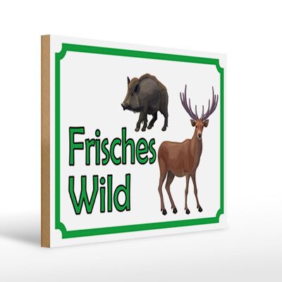 Holzschild Hinweis 40x30cm frisches Wild Wildfleisch Deko Schild