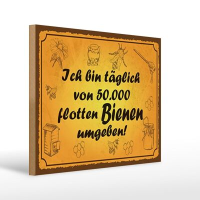 Letrero de madera que dice 40x30 cm rodeado de 50.000 abejas enérgicas.