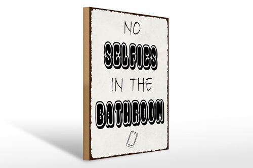 Holzschild Hinweis 30x40cm No Selfies in the Bathroom Deko Schild