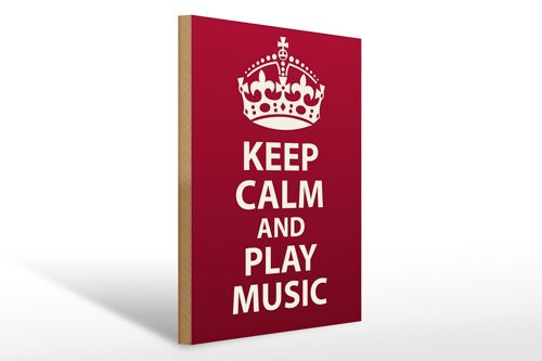 Holzschild Spruch 30x40cm Keep Calm and play Music Krone Schild