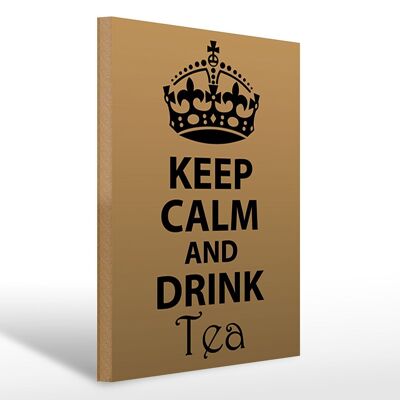 Cartello in legno con scritta 30x40 cm Mantieni la calma e bevi il tè. Cartello decorativo in legno