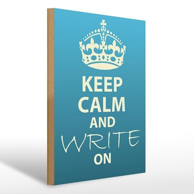 Holzschild Spruch 30x40cm Keep Calm and write on Holz Deko Schild