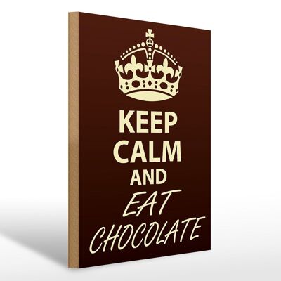 Cartello in legno con scritta 30x40 cm Mantieni la calma e mangia cioccolato. Cartello decorativo