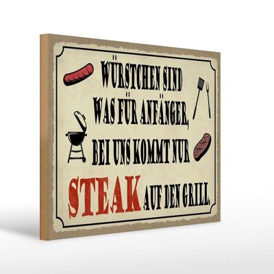 Holzschild Spruch 40x30cm bei uns kommt Steak auf Grill Deko Schild