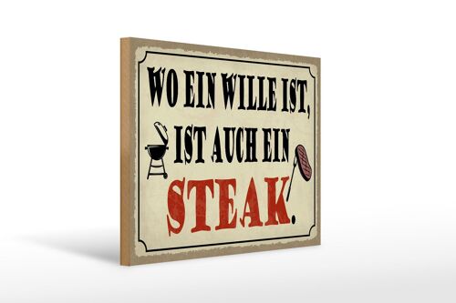 Holzschild Spruch 40x30cm wo ein Wille ist Steak Grill Deko Schild