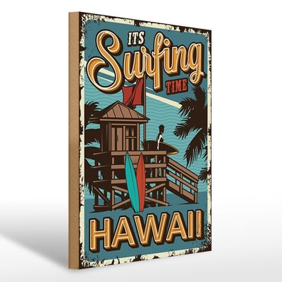 Holzschild Hawaii 30x40cm ist Surfing time Deko Schild