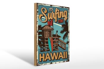 Panneau en bois Hawaii 30x40cm is Surfing time, panneau décoratif 1