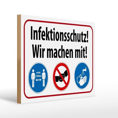 Holzschild Hinweis 40x30cm Infektionsschutz wir machen mit Schild