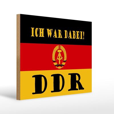 Cartello in legno con scritta 40x30 cm Ero lì Bandiera della DDR Cartello Ostalgie