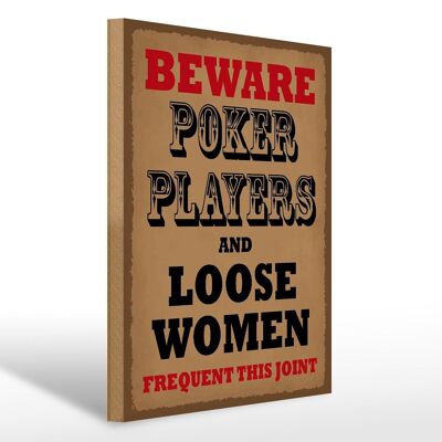 Holzschild Spruch 30x40cm Poker Players and loose women Deko Schild