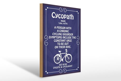 Holzschild Spruch 30x40cm Cycopath chronic cycling Holz Deko Schild