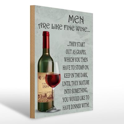 Letrero de madera que dice 30x40cm Los hombres son como el buen vino. Letrero decorativo.