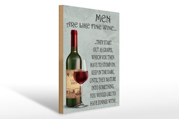 Panneau en bois disant 30x40cm Les hommes sont comme des hommes de bon vin, panneau décoratif 1