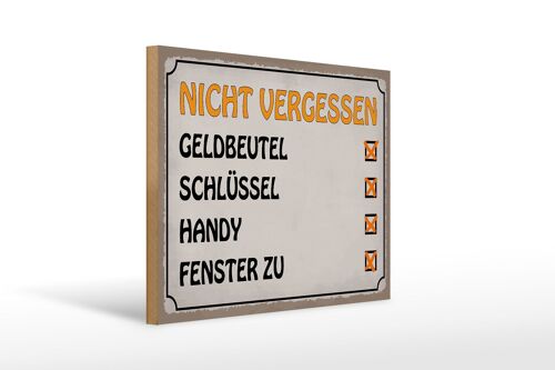 Holzschild Spruch 40x30cm Liste nicht vergessen Geldbeutel Schild