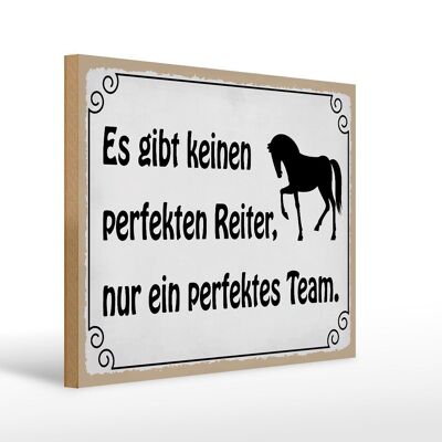 Holzschild Spruch 40x30cm es gibt keinen perfekten Reiter Schild