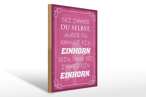 Holzschild Spruch 30x40cm Einhorn sei immer du selbst Deko Schild