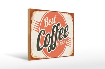 Panneau en bois rétro 40x30cm café meilleur café en ville signe 1