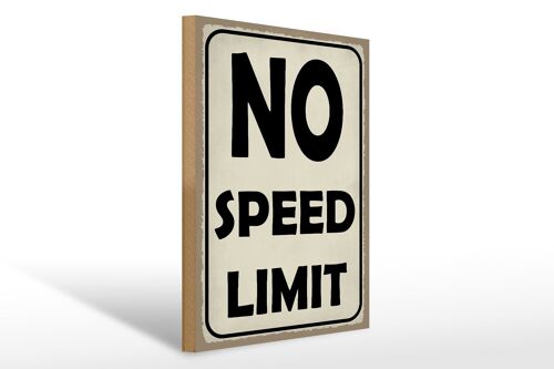 Holzschild Spruch 30x40cm No speed limit Holz Deko Schild