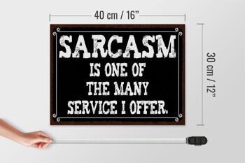 Panneau en bois indiquant 40x30cm Le sarcasme est l'un des nombreux panneaux de service 4