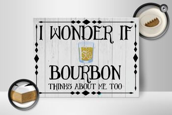 Panneau en bois disant 40x30cm Je me demande si Bourbon pense au panneau 2