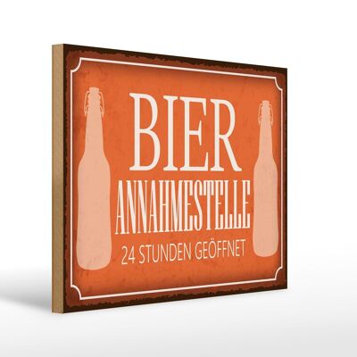 Holzschild Spruch 40x30cm Bier Annahmestelle 24 Stunden Deko Schild