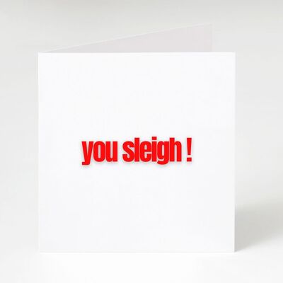 Slay - Greetings Card