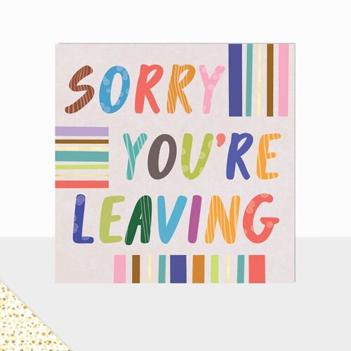 Aurora Collection - Luxury Greetings Card - Sorry you're Leaving - Good Luck