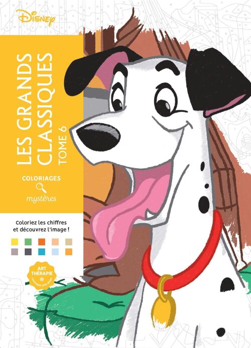 LIVRE DE COLORIAGES - Coloriages mystères Disney - Les Grands classiques Tome 6