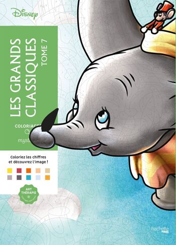 LIVRE DE COLORIAGES- Coloriages mystères Disney - Les grands classiques Tome 7