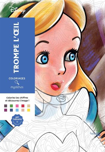 LIVRE DE COLORIAGES - Coloriages mystères Disney - Trompe l'œil