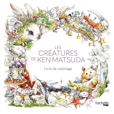 LIVRE DE COLORIAGES - Les créatures de Ken Matsuda - Livre de coloriage