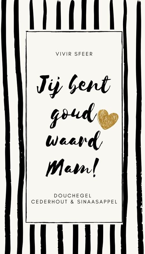 Douchegel - Je Bent Goud Waard Mam!