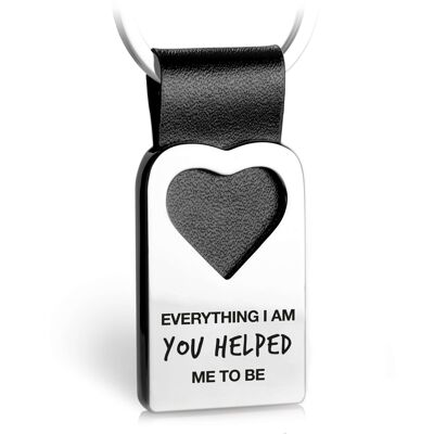 "Everything I am you helped me to be" heart keychain with engraving made of leather